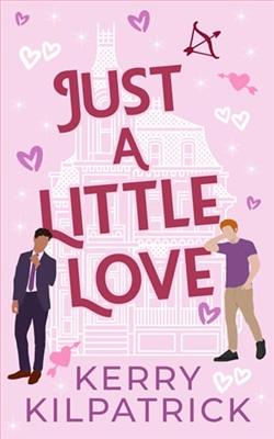 Just A Little Love