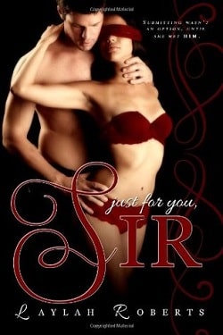 Just For You, Sir (Doms of Decadence 1)