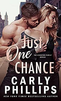 Just One Chance (The Kingston Family 3)