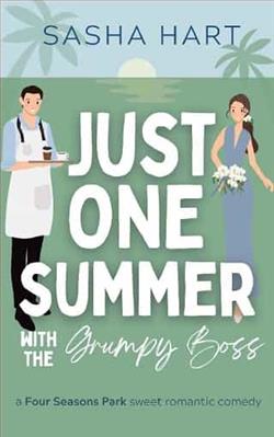 Just One Summer with the Grumpy