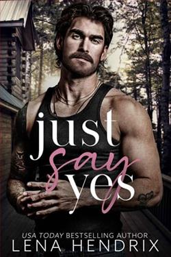 Just Say Yes