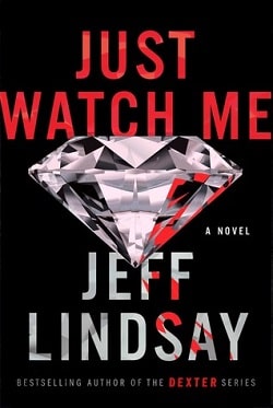 Just Watch Me (Riley Wolfe 1)