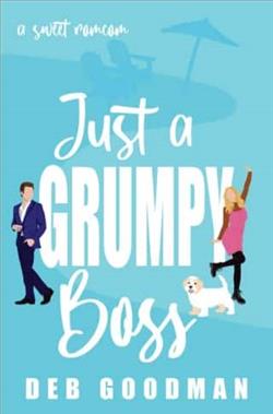 Just a Grumpy Boss
