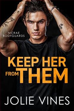 Keep Her from Them
