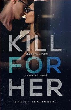 Kill For Her