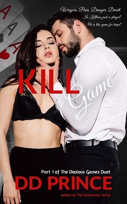 Kill Game (The Devious Games Duet 1)