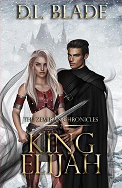 King Elijah (The Zemiran Chronicles 2)