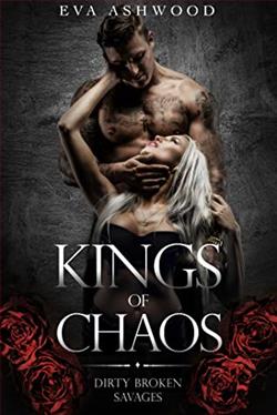 Kings of Chaos (Dirty Broken Savages 1)
