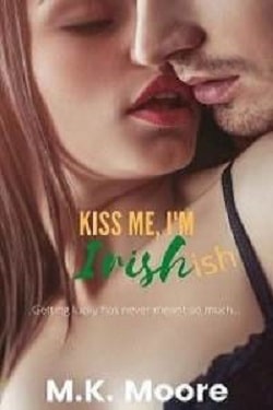 Kiss Me, I'm Irish-ish