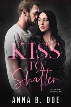 Kiss to Shatter