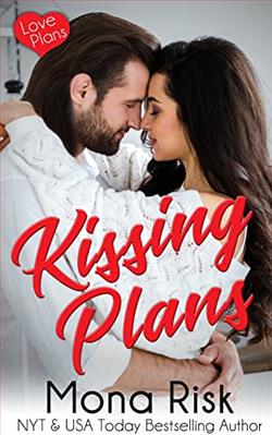 Kissing Plans
