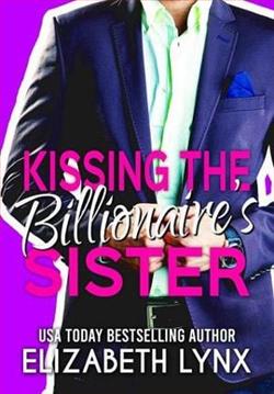 Kissing the Billionaire's Sister