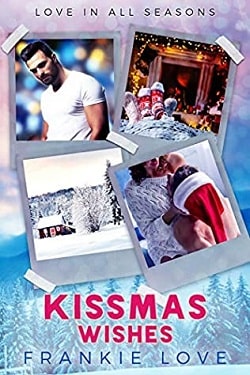 Kissmas Wishes (Love In All Seasons 3)