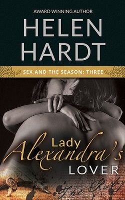 Lady Alexandra's Lover (Sex and the Season 3)