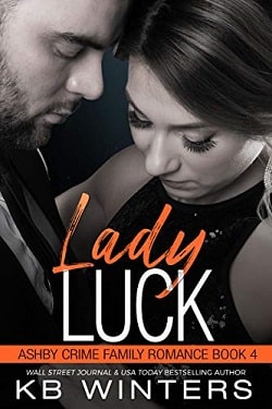 Lady Luck - Ashby Crime Family