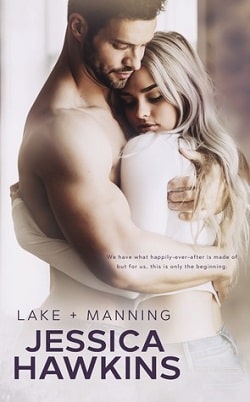 Lake + Manning (Something in the Way 4)