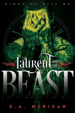 Laurent and the Beast (Kings of Hell MC 1)