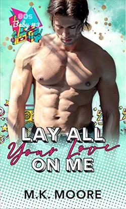 Lay All Your Love on Me (80s Baby)