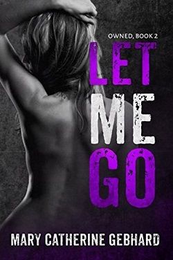 Let Me Go (Owned 2)