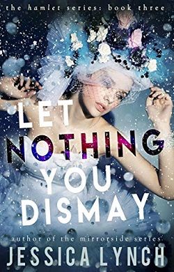 Let Nothing You Dismay (Hamlet 3)