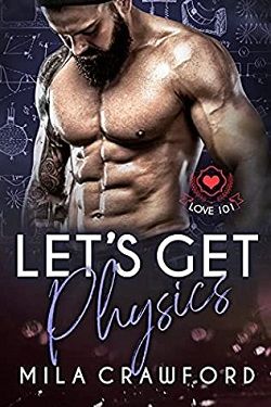 Let's Get Physics (Love 101)