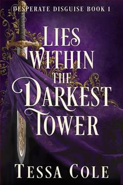 Lies Within the Darkest Tower