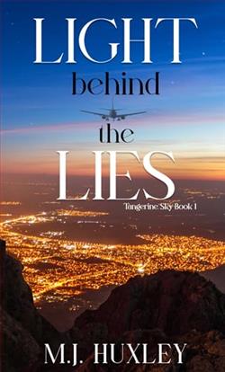 Light Behind the Lies