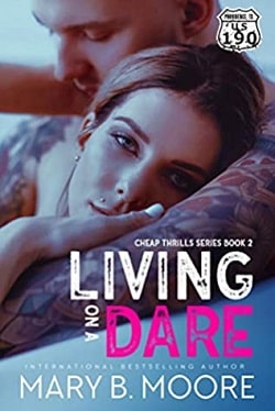 Living On A Dare (Cheap Thrills 2)