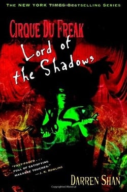 Lord of the Shadows (The Saga of Darren Shan 11)