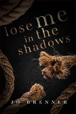 Lose Me In The Shadows