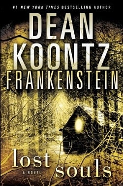 Lost Souls (Dean Koontz's Frankenstein 4)