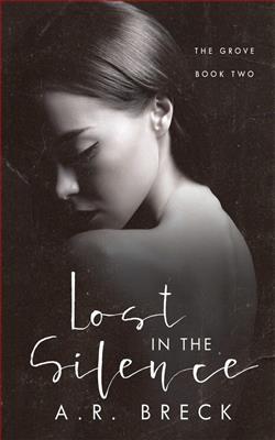 Lost in the Silence (The Grove 2)
