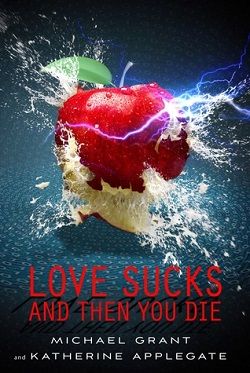 Love Sucks and Then You Die (Eve & Adam 0.50)