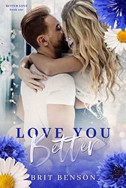 Love You Better (Better Love 1)