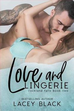 Love and Lingerie (Rockland Falls 2)