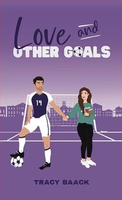 Love and Other Goals