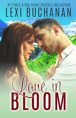 Love in Bloom (De La Fuente Family 3)