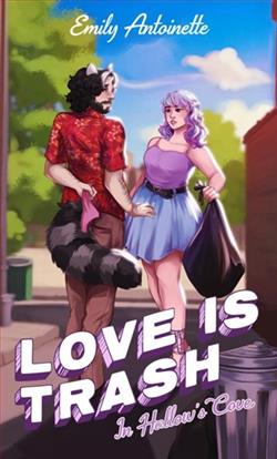 Love is Trash in Hallow's Cove