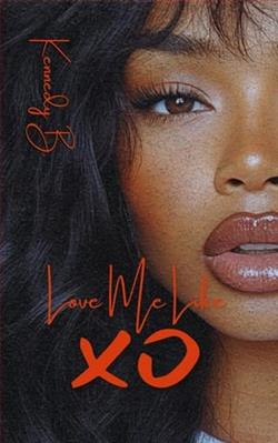 Love me Like XO