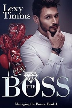 Love the Boss (Managing the Bosses 4)