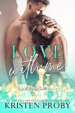 Love with Me (With Me in Seattle 11)