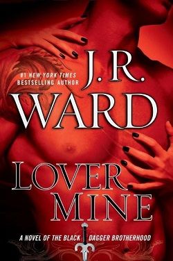 Lover Mine (Black Dagger Brotherhood 8)