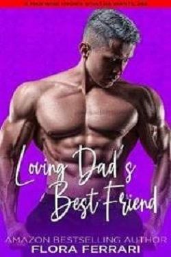 Loving Dad's Best Friend