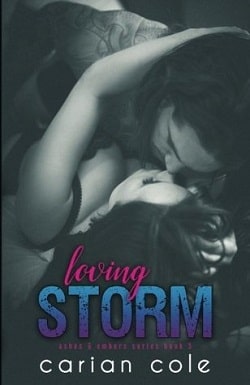 Loving Storm (Ashes & Embers 5)