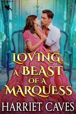 Loving a Beast of a Marquess