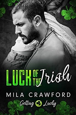 Luck of The Irish (Getting Lucky)