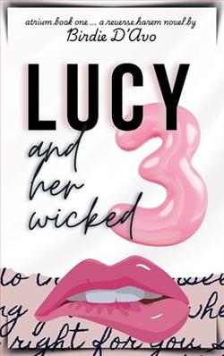 Lucy and Her Wicked Three