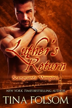 Luther's Return (Scanguards Vampires 10)