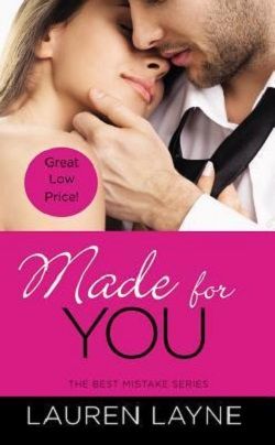 Made for You (The Best Mistake 2)