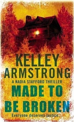 Made to Be Broken (Nadia Stafford 2)